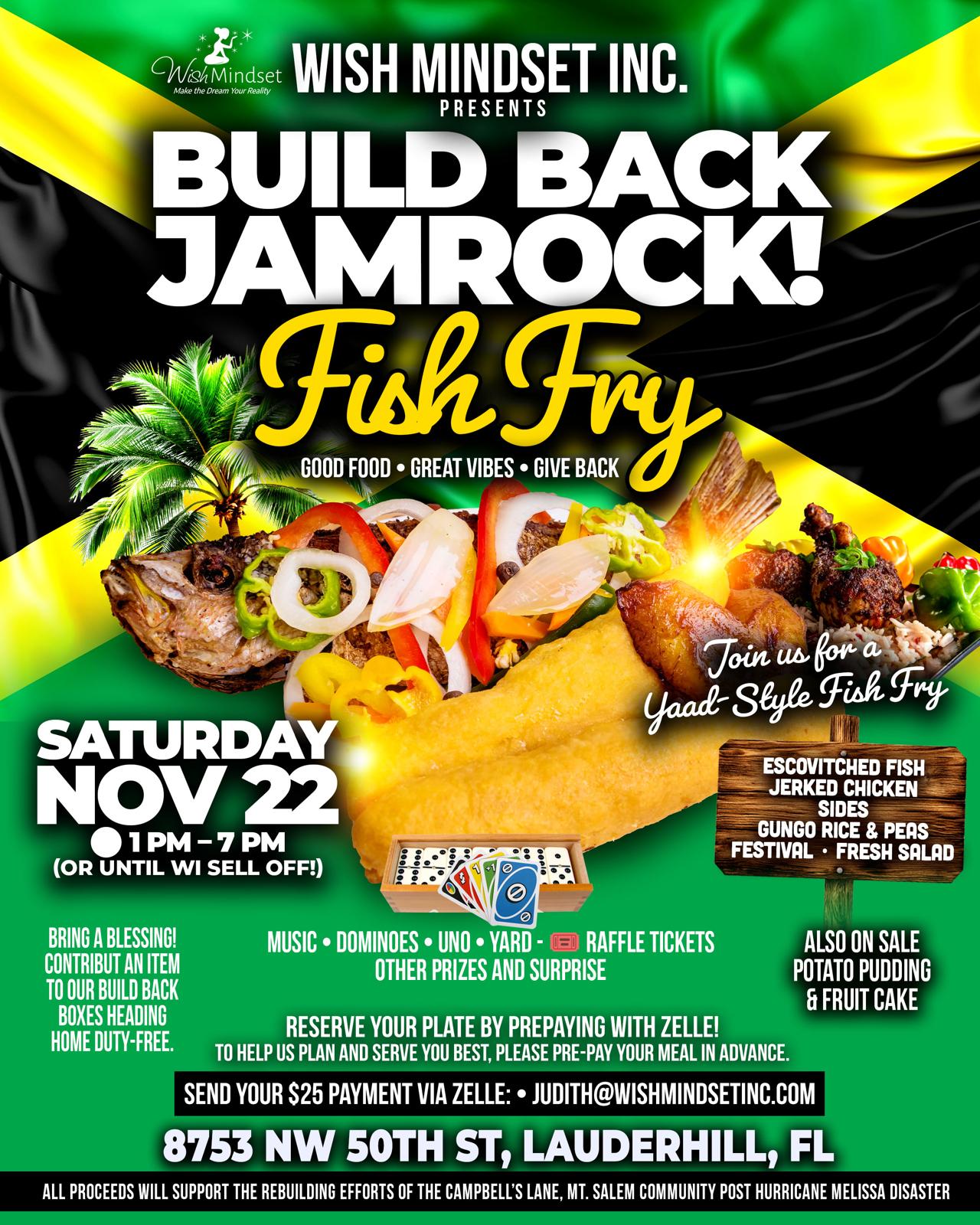 Wish Mindset Build Back Jamrock Fish Fry